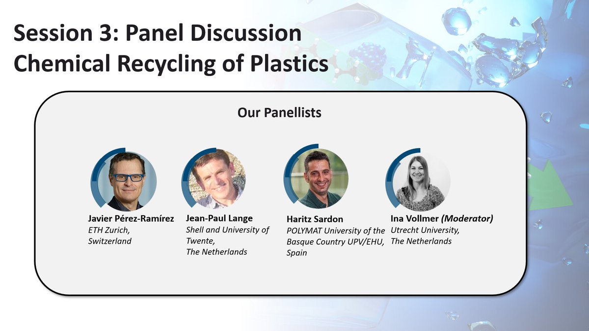 CatalysisSciTec's tweet photo. The final session of day one is a panel discussion on chemical recycling of plastics (14:00 UTC) #CST10
Panellists include @CatalysisSciTec Editor-in-Chief Javier Pérez-Ramírez (@catalysis_eth), Jean-Paul Lange, Haritz Sardon (@SardonL) and Ina Vollmer (@InaVollmer_DE) https://t.co/OLXT3Np8xe