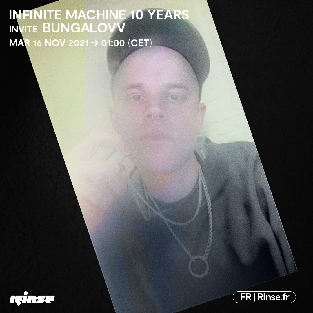 Il est 01h !

Tout de suite <a href="/InfiniteMachin1/">Infinite Machine</a>  invite <a href="/bungalovv/">bungalovv</a> pour une heure de show !

🎶
soundcloud.com/bungalovv

#verrouillé 🔒 rinse.fr/player