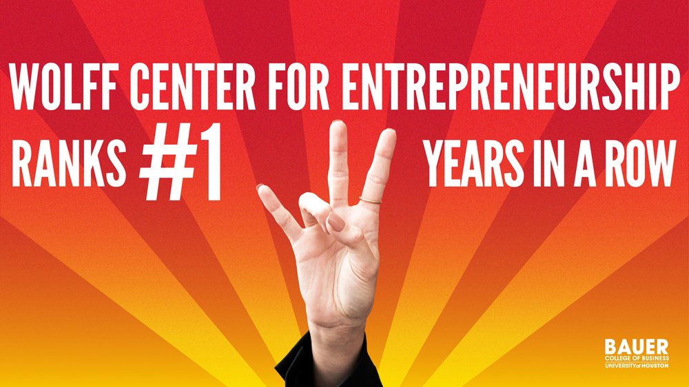 UHBauerCollege's tweet photo. For the third year in a row, we are proud to announce that #UHBauer @wolffcenter for Entrepreneurship has been ranked #1 in the nation by The Princeton Review! Read more: https://t.co/1jeViaENaL  #TheFutureIsOurBusiness https://t.co/A2N4dpWWiI