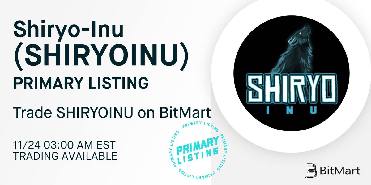 🔔 BitMart is thrilled to announce the exclusive primary listing of Shiryo-Inu (SHIRYOINU) @ShiryoInu. 

💰 The SHIRYOINU/USDT trading pair will be available soon!

👉 Details: support.bmx.fund/hc/en-us/artic…