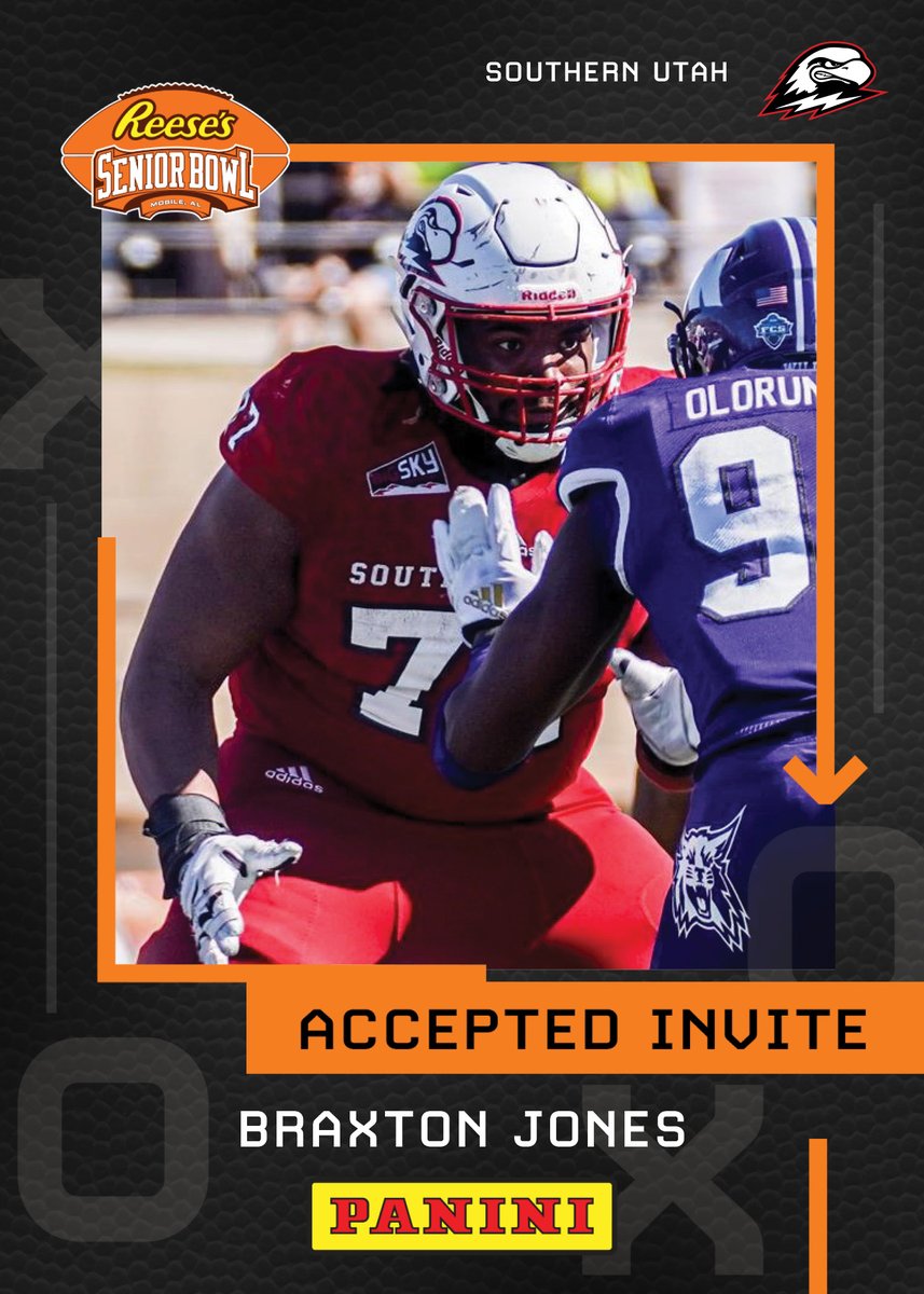 Reese's Senior Bowl (@seniorbowl) on Twitter photo Its OFFICIAL! Welcome OL Braxton Jones (<a href="/braxtonjones742/">Braxton Jones</a>) from <a href="/SUUFB_/">Southern Utah Football</a> to the 2022 <a href="/Reeses/">REESE'S</a> Senior Bowl! 💪💪💪 #TheDraftStartsInMOBILE #BestOfTheBest #StormTheSKY
@JimNagy_SB <a href="/PaniniAmerica/">Panini America</a> #RatedRookie Its OFFICIAL! Welcome OL Braxton Jones (<a href="/braxtonjones742/">Braxton Jones</a>) from <a href="/SUUFB_/">Southern Utah Football</a> to the 2022 <a href="/Reeses/">REESE'S</a> Senior Bowl! 💪💪💪 #TheDraftStartsInMOBILE #BestOfTheBest #StormTheSKY
@JimNagy_SB <a href="/PaniniAmerica/">Panini America</a> #RatedRookie