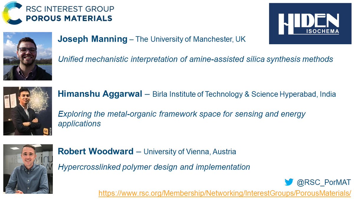 RSC_PorMat's tweet photo. Our next @HidenIsochema webinar will be given be an Early Career Symposium with talks from Joseph Manning, Himanshu Aggarwal), and Robert Woodward

Date: Tuesday 30th November at 10AM BST

Register: https://t.co/wByA9WBELq https://t.co/84QkydDywU