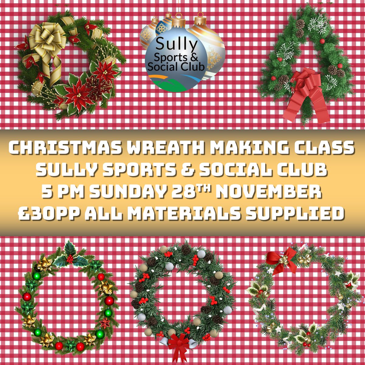 SullyClub's tweet image. CHRISTMAS WREATH MAKING CLASS

Sully Sports &amp;amp; Social is holding a Christmas wreath-making class on Sun 28 Nov from 5pm. The cost for the class, which includes all materials, is £30 per person. 

To book a place, please call Kelly on 07817388313 or email kelly@sullysportsclub.com.