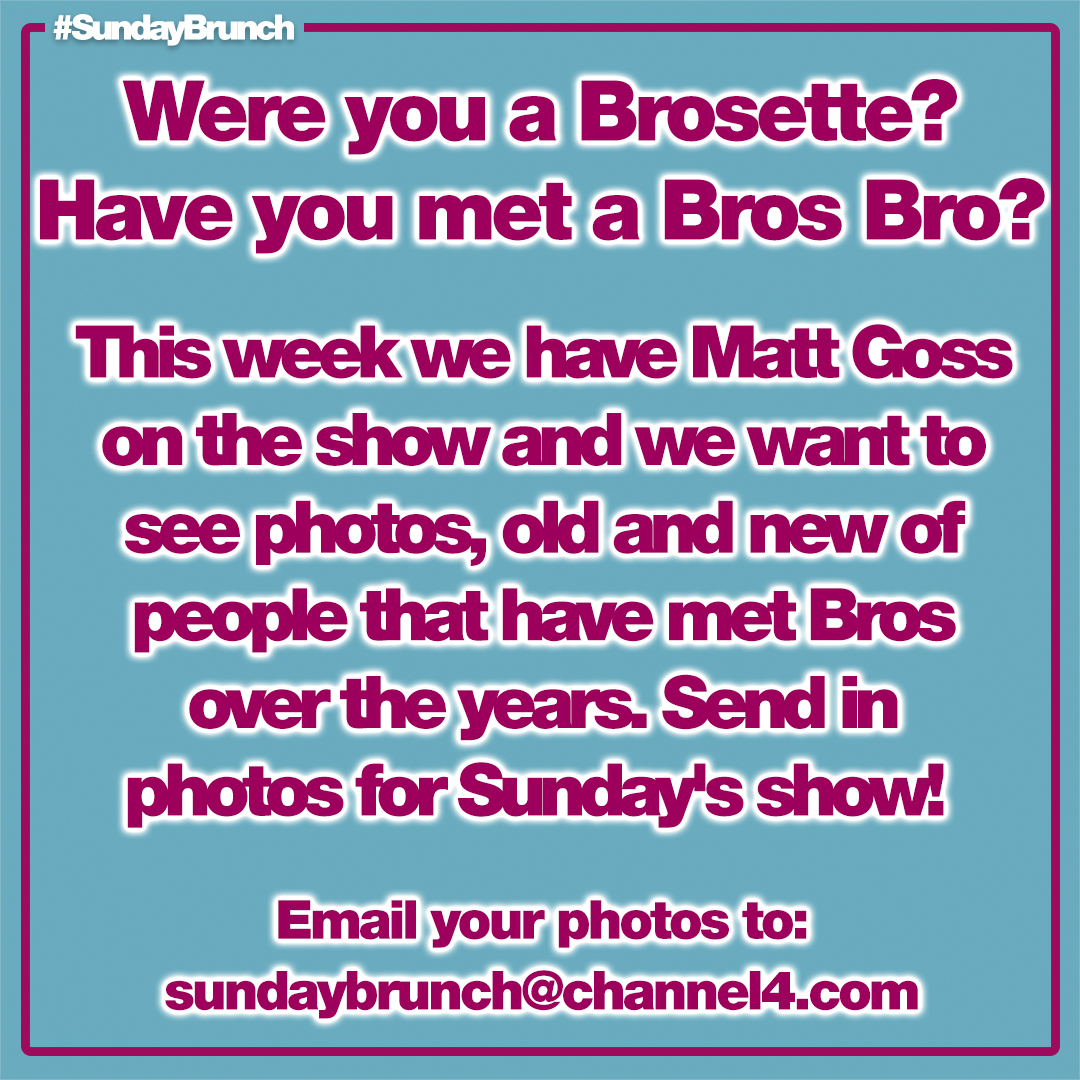 SundayBrunchC4's tweet photo. Calling all #Brosettes!! Send in your photos for Sunday's show! 🤩 @mattgoss https://t.co/liEBrYHuGH