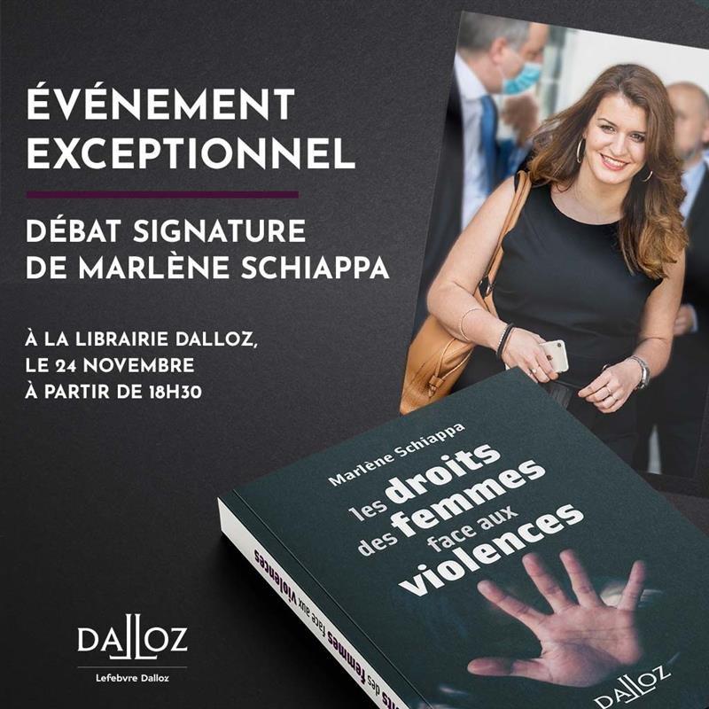 Lefebvre Dalloz (@lefebvredalloz) on Twitter photo 📅 Le 24 novembre, <a href="/MarleneSchiappa/">🇫🇷 MarleneSchiappa</a> sera à la <a href="/libdalloz/">Librairie Dalloz</a> (Paris Ve) pour un débat signature autour de son livre Les Droits des femmes face aux violences, paru <a href="/Dalloz/">Editions Dalloz</a>. 💥Inscription en DM impérative💥#violencesfaitesauxfemmes
<a href="/SolidariteFemme/">Solidarité Femmes</a> 📅 Le 24 novembre, <a href="/MarleneSchiappa/">🇫🇷 MarleneSchiappa</a> sera à la <a href="/libdalloz/">Librairie Dalloz</a> (Paris Ve) pour un débat signature autour de son livre Les Droits des femmes face aux violences, paru <a href="/Dalloz/">Editions Dalloz</a>. 💥Inscription en DM impérative💥#violencesfaitesauxfemmes
<a href="/SolidariteFemme/">Solidarité Femmes</a>