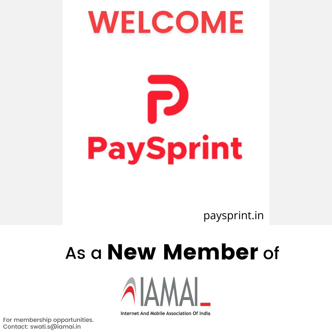 IAMAIForum's tweet photo. PaySprint Private Limited is now a member of IAMAI.
To know more visit: https://t.co/kIep3omLT4

@paysprint 
#Welcometothefamily #growth #membership
#IAMAImembership #newmember
For more details on membership opportunities contact: swati.s@iamai.in https://t.co/yl4b7bNipZ