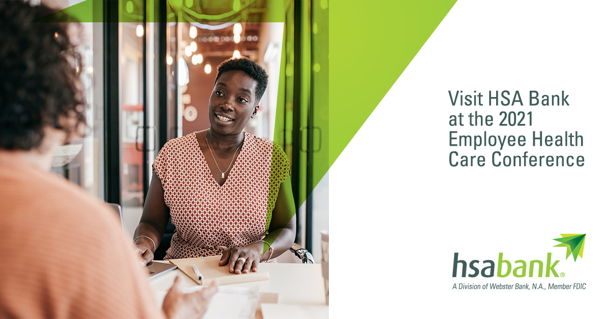 hsabank's tweet photo. We’re so excited to meet you at the 2021 Employee Health Care Conference with @conferenceboard this week! Visit HSA Bank at booth 8 to learn more about how HSAs can be part of a comprehensive healthcare benefits and retirement package! #tcbehc https://t.co/hBd0TsR9v7