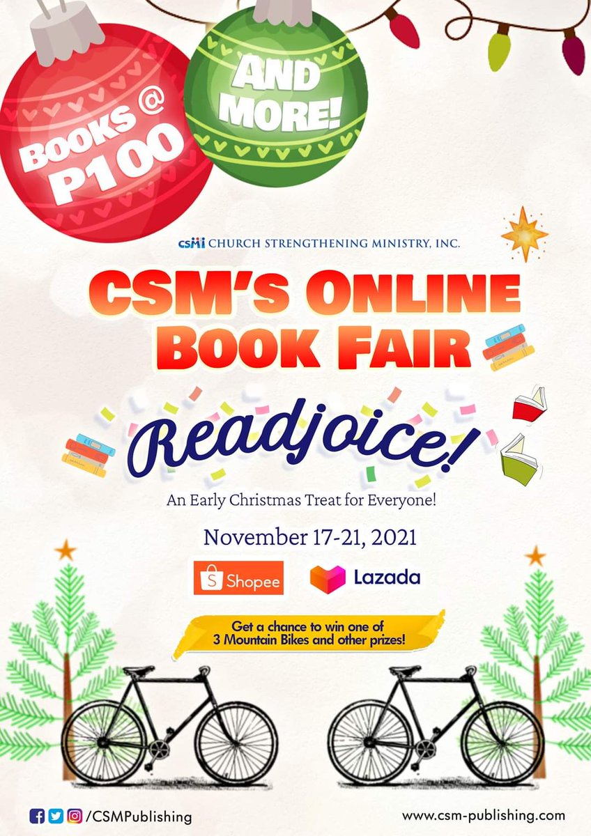 IT'S DAY 1 OF CSM's ONLINE BOOK FAIR entitled READJOICE: An Early Christmas Treat for Everyone! This Book Fair is from Nov. 17-21, 2021 via our online stores at Lazada &amp; Shopee.

Lazada: bit.ly/3j6H93t
Shopee: bit.ly/2CGtDE3

#Readjoice #CSMOnlineBookFair