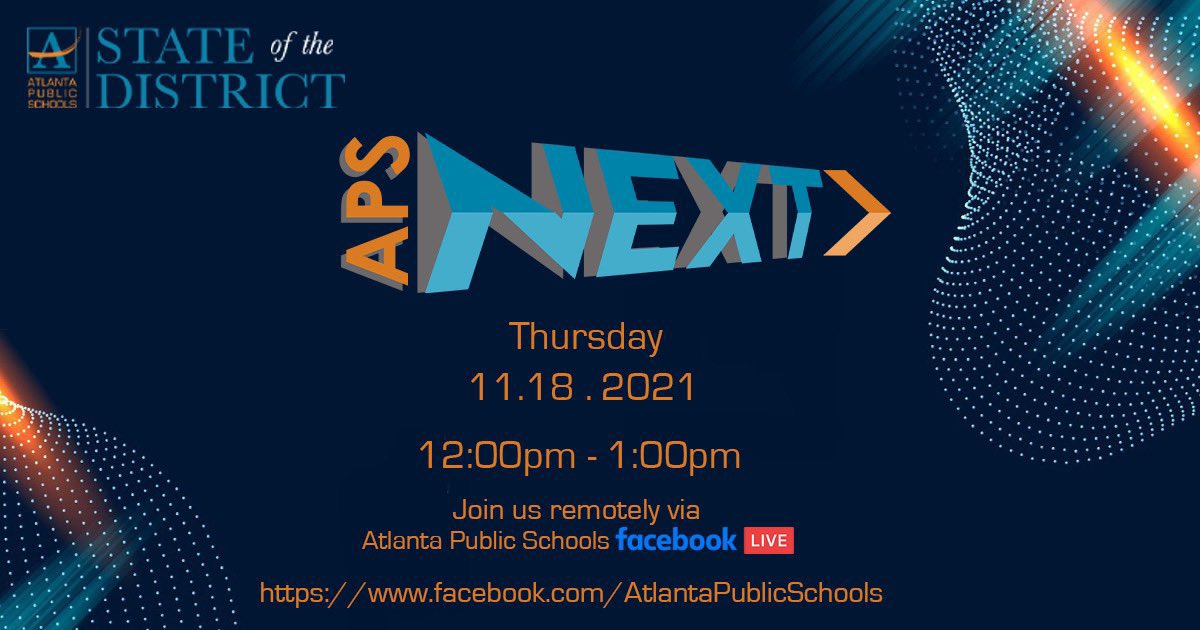 You're invited to join @DrLisaHerring in an interactive #StateofAPS presentation! Tune in to APS Facebook Live on Nov 18 at noon to view appearances by: @APSTherrell @APSMidtown @APSsatlanta @FickettES @APSHarperArcher #SuttonMiddle @APSSylvanHills @King_Jaguars 👀👏‼️