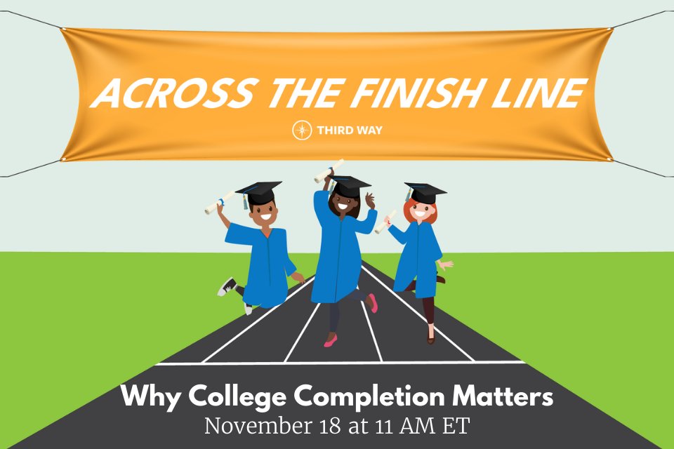 Join <a href="/ThirdWayEdu/">Third Way Education</a> on 11/18 for the first of their newest event series:#AcrossTheFinishLine - Why college completion matters w/Jinann Bitar (<a href="/EdTrust/">EdTrust</a>), <a href="/TamaraHiler/">Tamara Hiler</a>, Kevin Miller (<a href="/BPC_Bipartisan/">Bipartisan Policy Center</a>), <a href="/vpdueucr/">VPDUE</a>, &amp; <a href="/econsarahreber/">Sarah Reber</a>. Register: bit.ly/3mTinZg