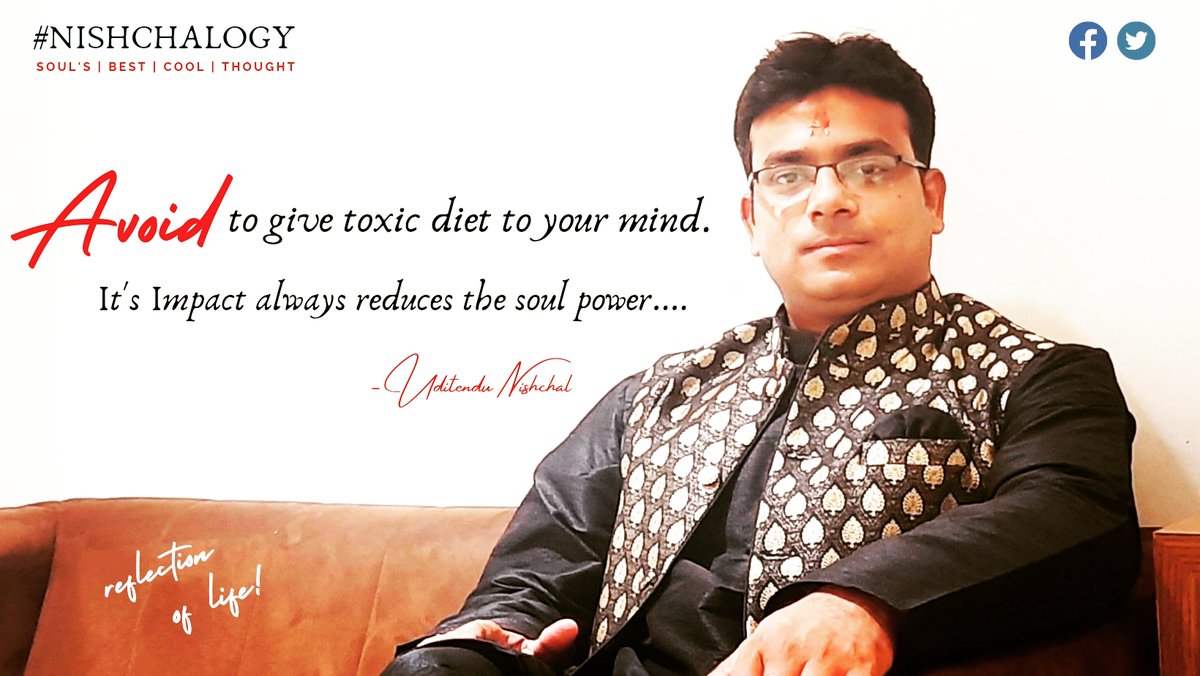 uditenduverma's tweet photo. Avoid to give toxic diet to your mind. it's impact always reduces the soul power.
#nishchalogy #thoughtsforlife #reflectionoflife #LifeChangingOpportunity https://t.co/jQjhzCsApR
