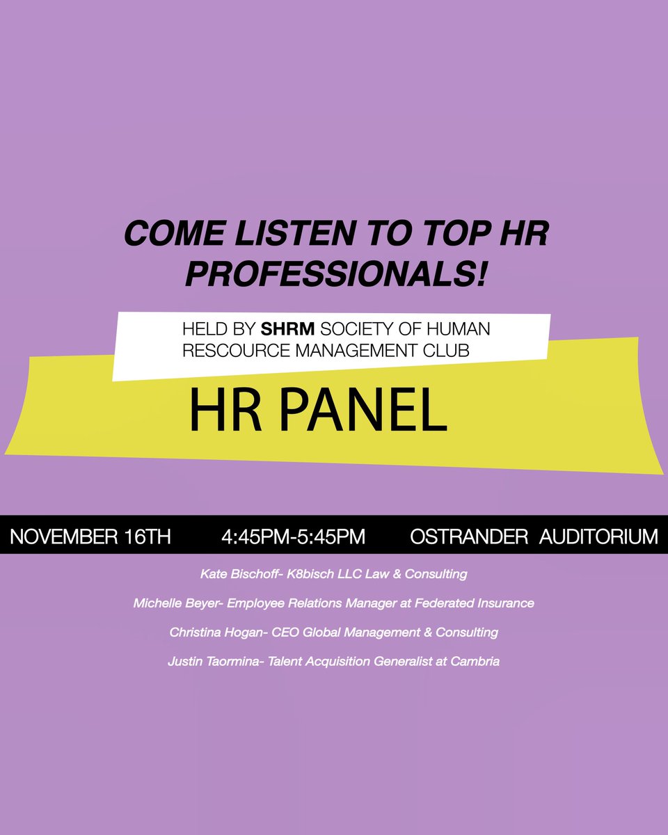 Come listen to top HR professionals!! 

HR Panel will be held today in Ostrander Auditorium from 4:45pm-5:45pm. 

•Can’t wait to see you there! •