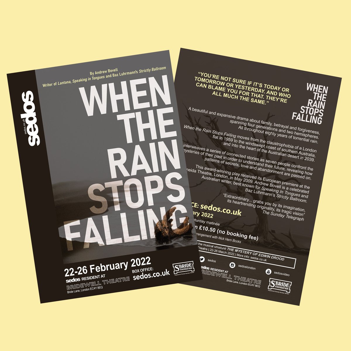 sedos's tweet photo. We're delighted to release the flyer for our first production of 2022 - #WhenTheRainStopsFalling, by celebrated Australian writer #AndrewBovell. Pop along to the @BridewellCentre and pick one up!
🎟 https://t.co/lE3r0HTM9E
🗓 22-26 February | Bridewell Theatre https://t.co/PaZWuSLANm