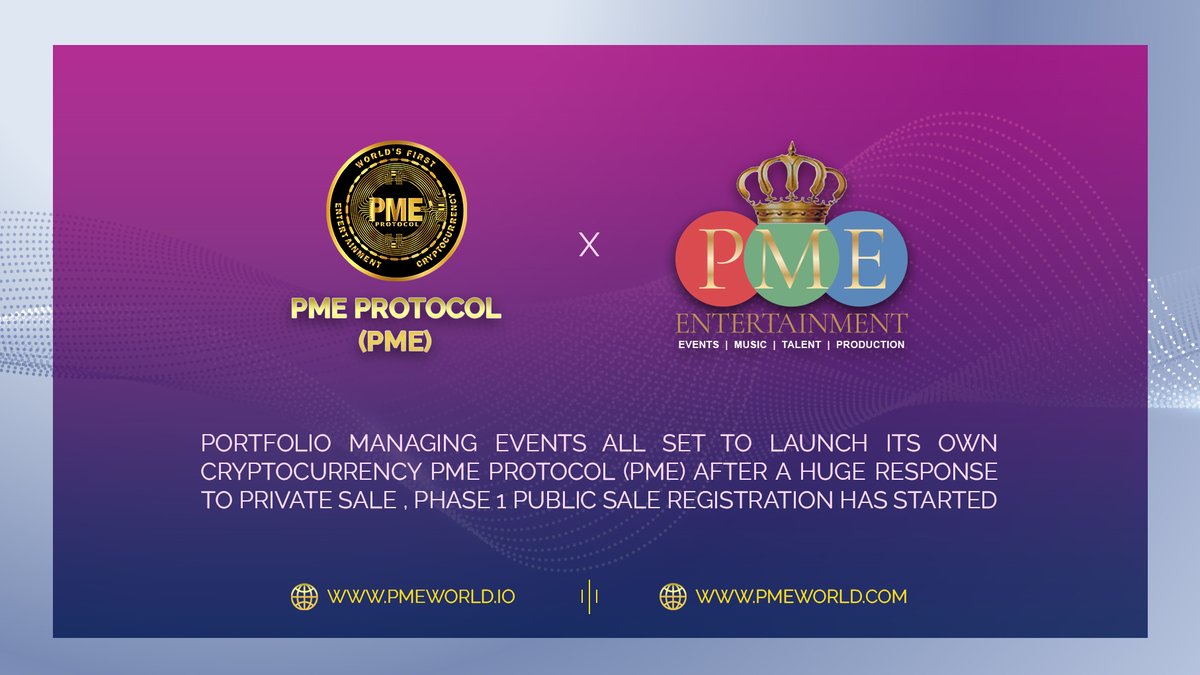 Portfolio Managing Events All Set To Launch Its Own Cryptocurrency PME PROTOCOL (PME)-"Worlds First Entertainment Cryptocurrency"
Visit:pmeworld.io
Register Yourself Now:tokensale.pmeworld.io/register
@Pmeworld <a href="/BinanceChain/">Binance Chain</a> @Tronfoundation
<a href="/ethereum/">Ethereum</a> <a href="/HECO_Chain/">HECO Chain</a> <a href="/0xPolygon/">Polygon | POL</a>