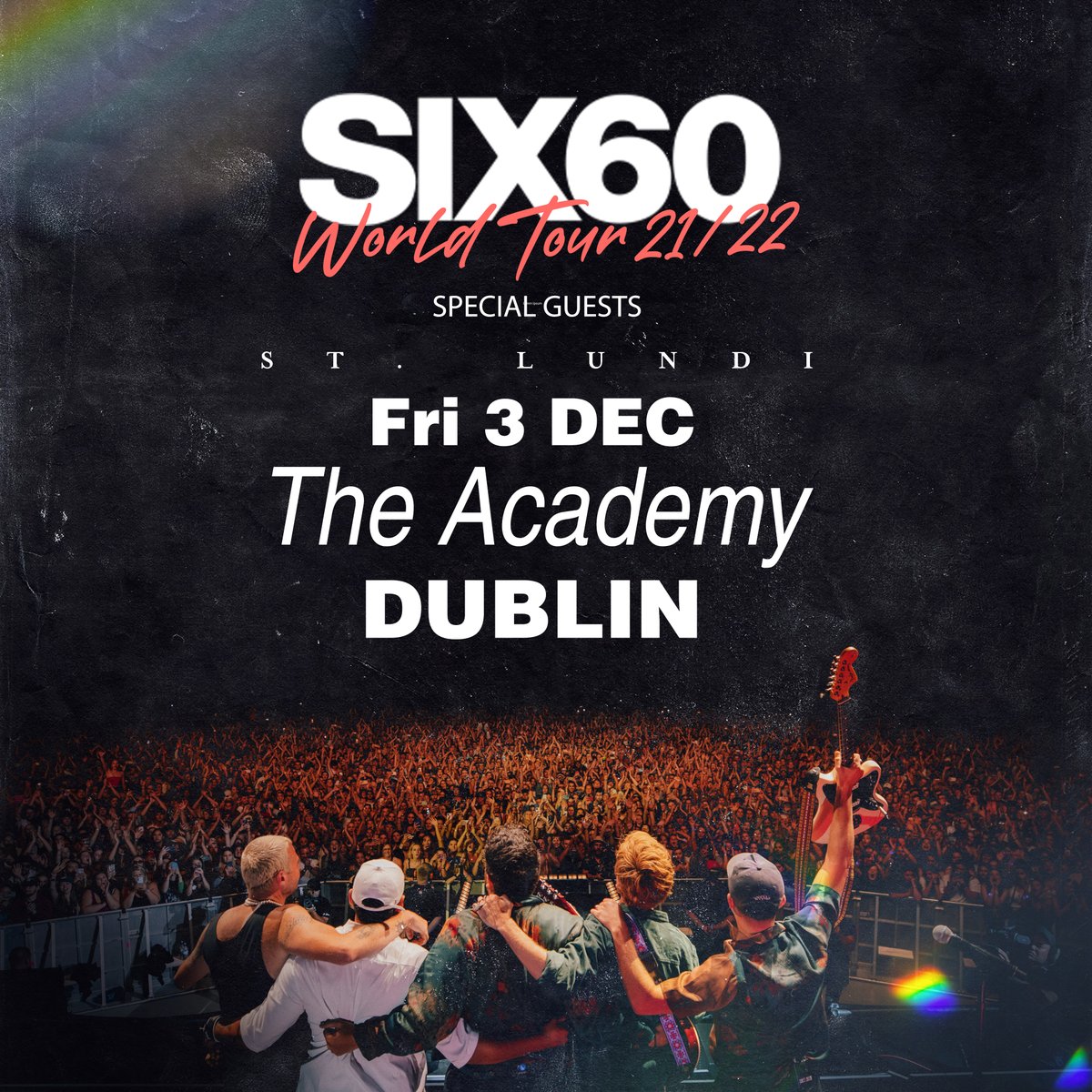 🎇 @SIX60 have just announced special guest @stlundi will be joining them at their 3 December show at @academydublin 🎫 Limited tickets on sale now bit.ly/3nsXBA5