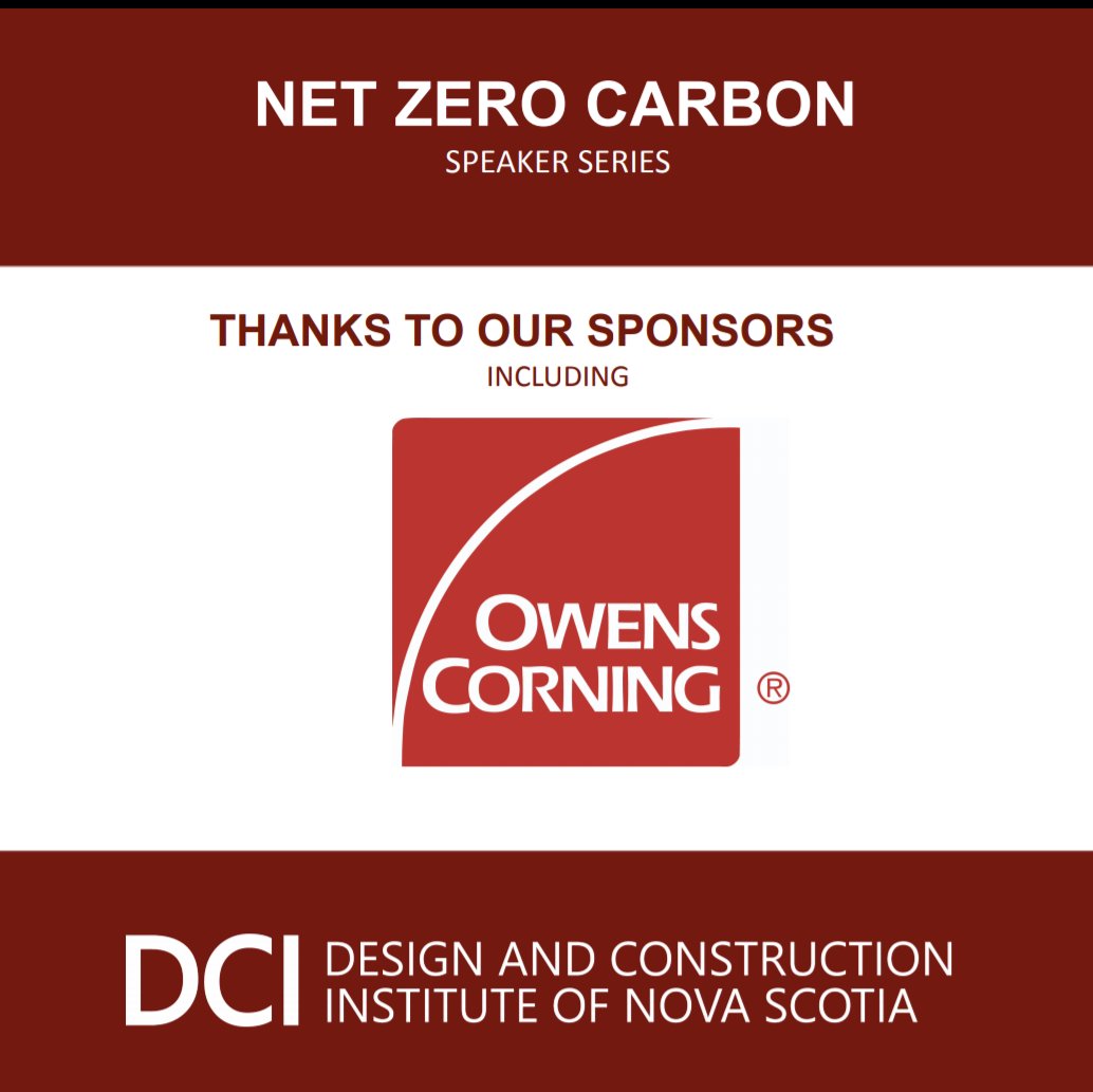 DCInovascotia's tweet photo. There is still time to register for our Net Zero Carbon Speaker! Head to https://t.co/uAN0TYpjrH and receive access to recordings of the previous sessions!  Thanks to our sponsors @hfxgov  @NS_PublicWorks @OwensCorning @DesignPointEng https://t.co/Vd0QgWJt85
