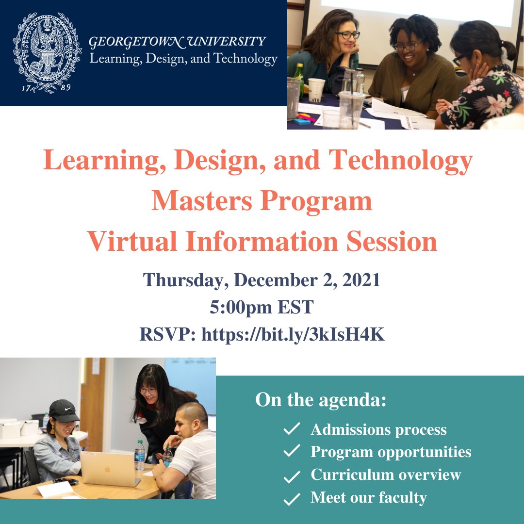 gu_ldt's tweet image. Join us for our virtual information session on December 2, 2021 at 5:00pm EST to learn more about the admissions process, program opportunities and curriculum, and connect with our faculty! Hope to see you there! RSVP to receive joining information: bit.ly/3kIsH4K