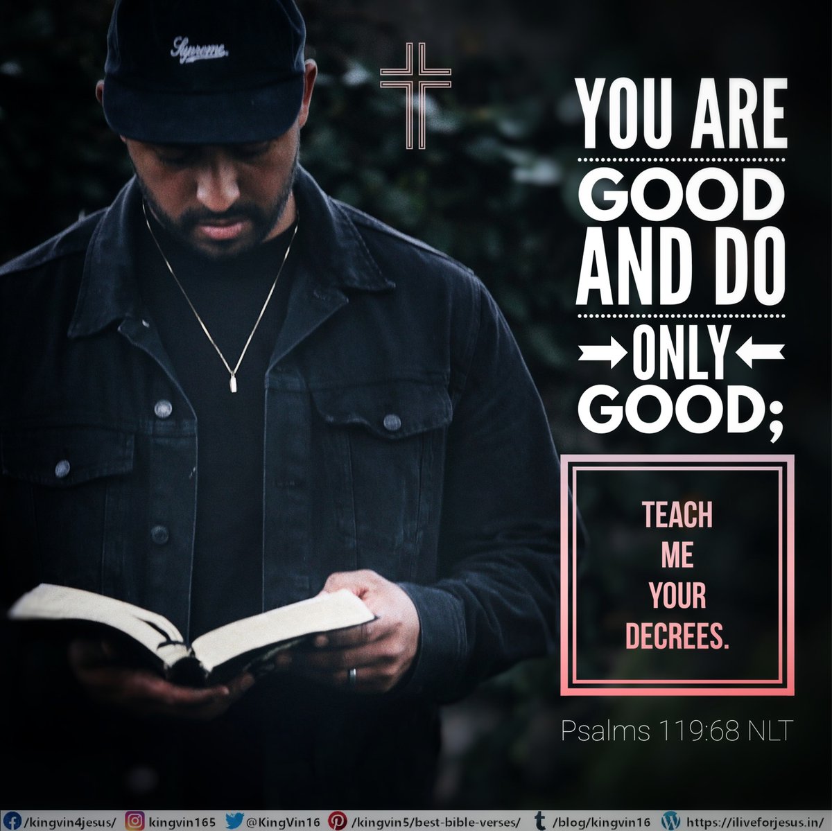 KingVin16's tweet photo. You are good and do only good; teach me your decrees.

Psalms 119:68 NLT

All the glory, praises and honor be to the Holy Father in Jesus' mighty and matchless name!

https://t.co/yzBRIkf2nP https://t.co/VEN0E8BXES