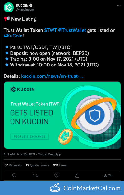 cmcal_bot's tweet photo. 🆕 New Trust Wallet Token $TWT event! 
 
17 November 2021 
KuCoin Listing  
 
Source: https://t.co/7cjIS4KZCD https://t.co/rpxrhl83k3