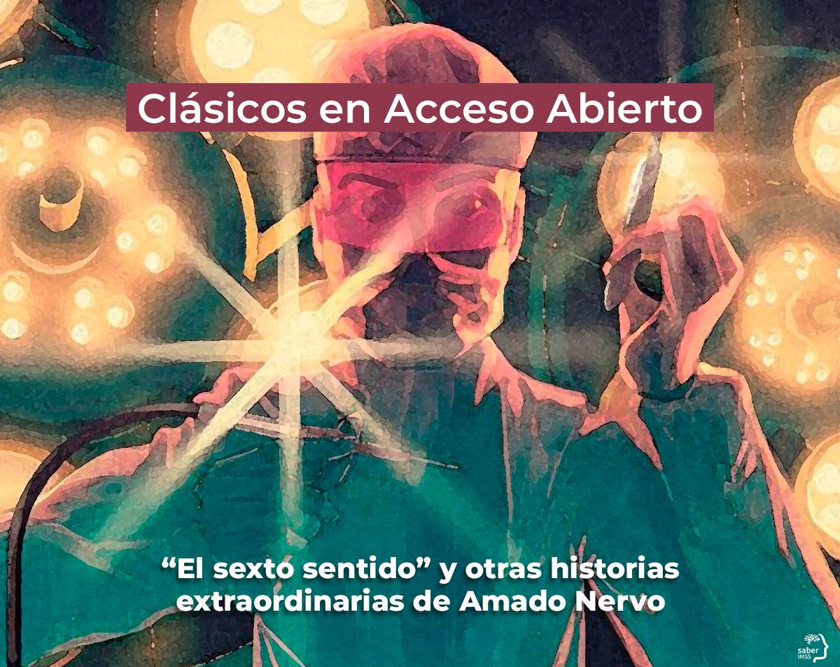 Saber_IMSS's tweet photo. Te compartimos un muestrario de la #NarrativaBreve, donde la poderosa fantasía y las palabras de #AmadoNervo guían en estas aventuras de literatura fantástica. Disponible en 👇
 https://t.co/MbIceP4IHw 

#CENAIDS https://t.co/nRIViDh2Yw
