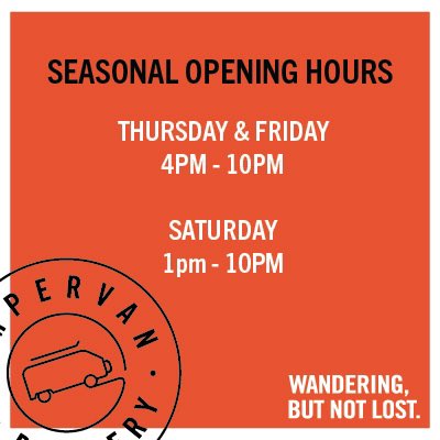 Hello Friends! Campervan Taproom will be now open on Thursday &amp; Friday 4-10pm and Saturday 1-10pm. Hope to see you all soon!