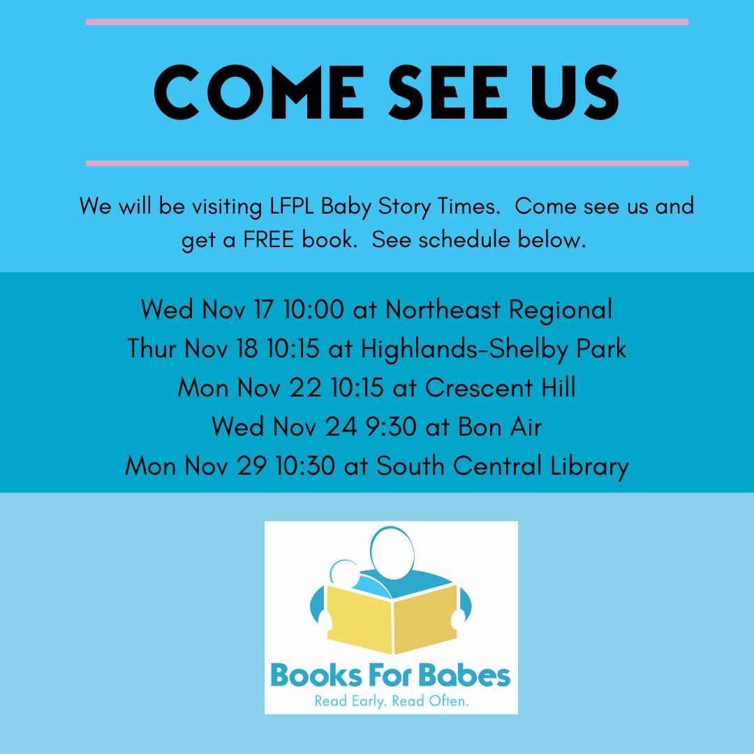 booksforbabesky's tweet photo. We want to celebrate National Family Literacy Month with you!  Come see us at your local Louisville Free Public Library Branch during baby story time to get a FREE book for your baby's home library.  #readearlyreadoften #nationalfamilyliteracymonth #freebooks https://t.co/ECBlMskoRn