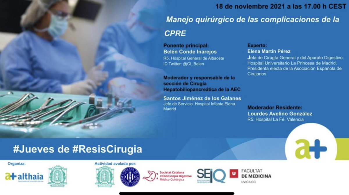 cjGomez22's tweet photo. Aún con la resaca
de la #rncirugia2021 

#ResisCirugia vuelve este jueves

Hablaremos sobre

Manejo quirúrgico de complicaciones de la #CPRE

Inscripciones: https://t.co/9R4OWX72DW

@CI_Belen @Hosp_Albacete 
@elenamartin2222 @CGDLaPrincesa
@jimenez_galanes @cgdHUIE 
@cirdig_lafe https://t.co/cnvhg1FsnO