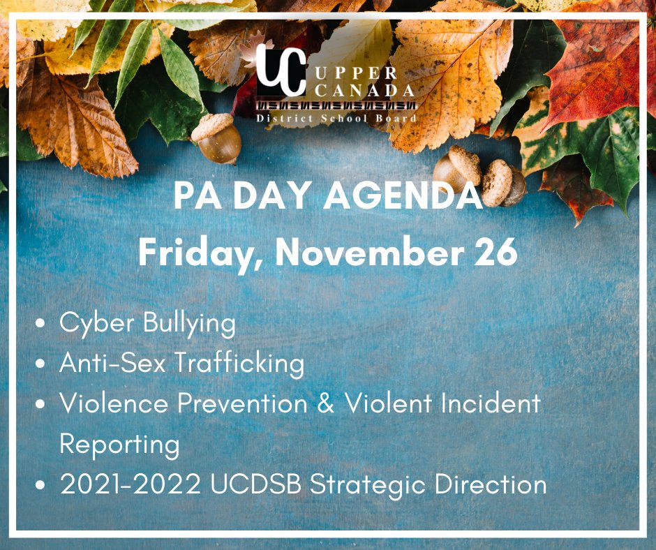 UCDSB's tweet photo. November 26 is  a PA day. While students have the day off, here is what our staff will be up to! You can read the detailed agenda here: https://t.co/pQJIkiTEQe https://t.co/7XzZncmvmb