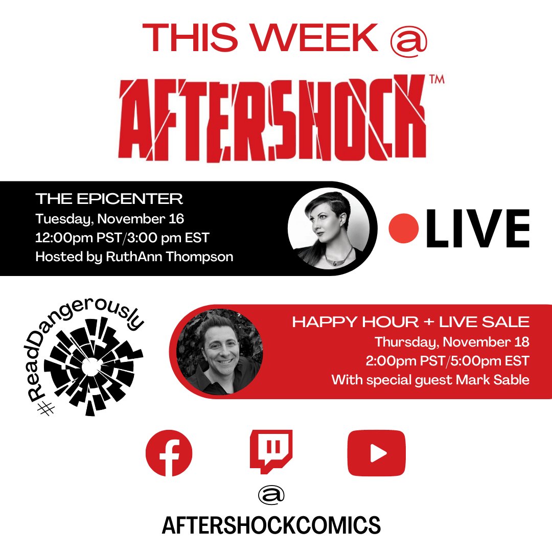 AfterShockComix's tweet photo. THIS WEEK @ AFTERSHOCK
🔴 LIVE on Facebook, Twitch, and YouTube @ aftershockcomics ▶️
💥 THE EPICENTER 🗯
TODAY, Nov. 16
12pm PT/3pm ET
Hosted by @ru_thompson
🍸 HAPPY HOUR ➕ LIVE SALE
THU, Nov. 18
2pm PT/5pm ET
With MISKATONIC and GODKILLERS: WAR ON TERROR writer @marksable! https://t.co/3xPNJxxw43