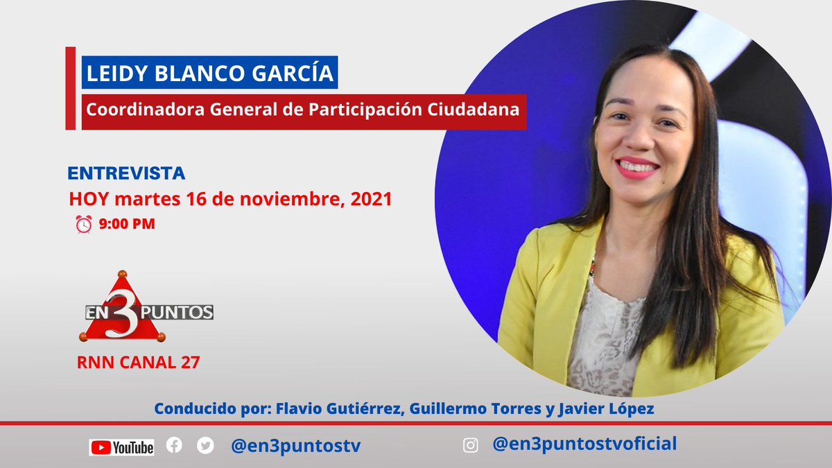 Este martes en #En3PuntosTV recibimos a la Coordinadora de <a href="/PCiudadana/">Participación Ciudadana</a> <a href="/Leidy_BlancoG/">Leidy Blanco García</a> con quien analizaremos temas de interés social.

Sintonice #En3PuntosTV a las 9:00 pm por #rnncanal27 <a href="/NoticiasRNN/">Noticias RNN</a>