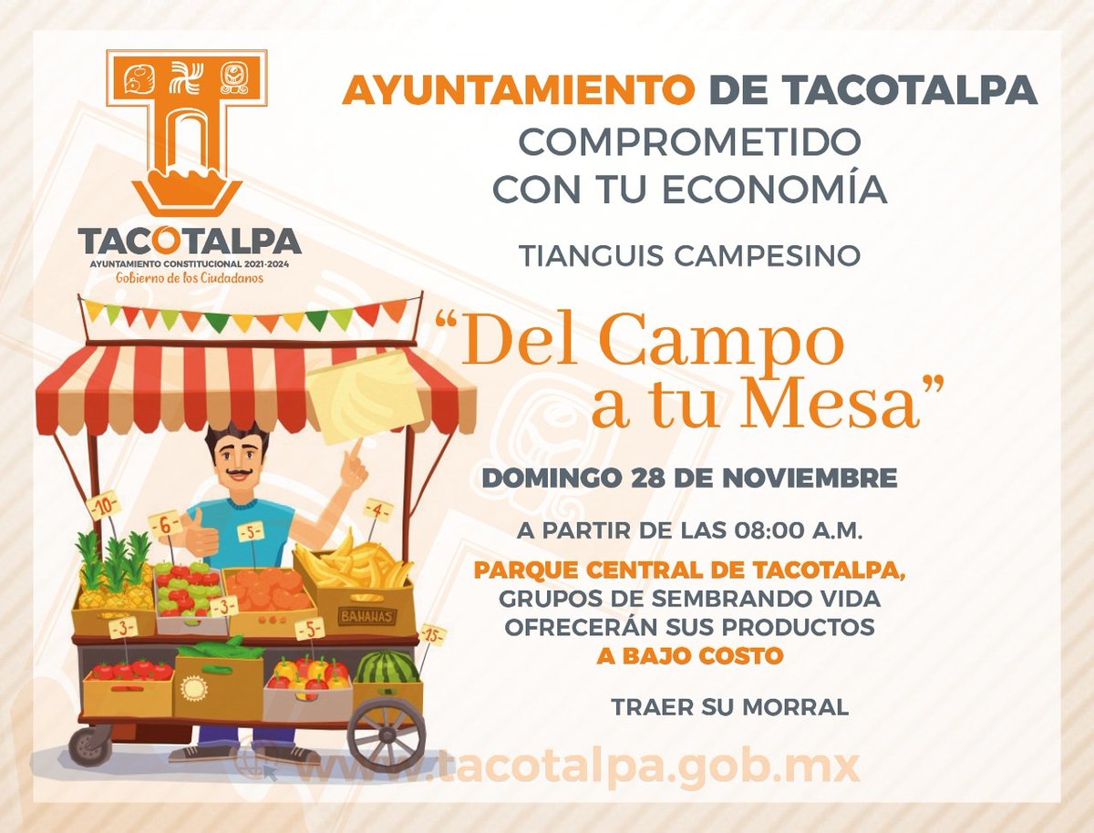 MpioTacotalpa's tweet photo. #ConsumamosLocal y seamos parte del Tianguis Campesino, en donde nuestros productores tacotalpenses pertenecientes al programa Sembrando Vida, expondrán sus productos en el Parque Central de Tacotalpa.
#GobiernoDeLosCiudadanos
#OrgullososDeNuestroOrigenChol https://t.co/UYRR6Tajvo