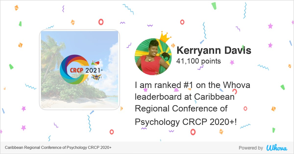 kerry_merry's tweet photo. I am ranked 1 on the Whova leaderboard at Caribbean Regional Conference of Psychology CRCP 2020+ #crcp2020plus #crcp #caribbeanpsychology #canpa https://t.co/EbRlnZysjR