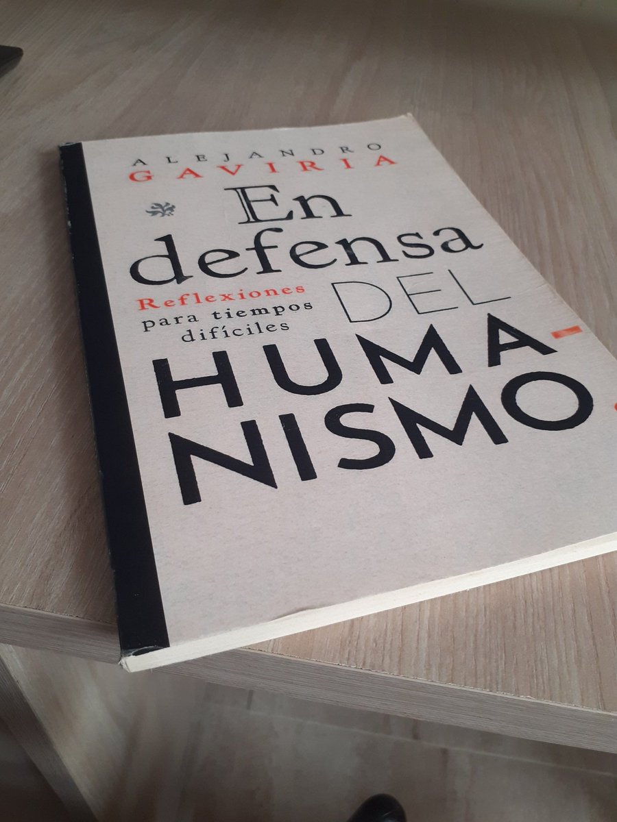 Juandacarrizosa's tweet photo. En defensa del humanismo  este libro me llevó a conocer mucho más la propuesta de @agaviriau  puedo decir que comparto su ideario en 58 de los 60 puntos un gran humanista un educador  Colombia necesita un presidente  escritor un profesor @Colombiafuturo_ @sergiodvargasm https://t.co/ZcrWLsCLtG