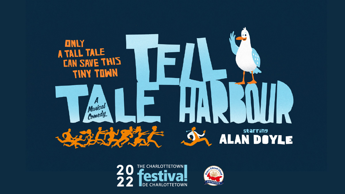 alanthomasdoyle's tweet photo. Tell Tale Harbour will be a night of laughs, cries and songs through Summer 2022 in beautiful Prince Edward Island. I am beyond excited to tell you that the fella in the lead role in this musical is me. Summer 2022 in Charlottetown: https://t.co/KyH0aee8Ky https://t.co/lrasV1Widi