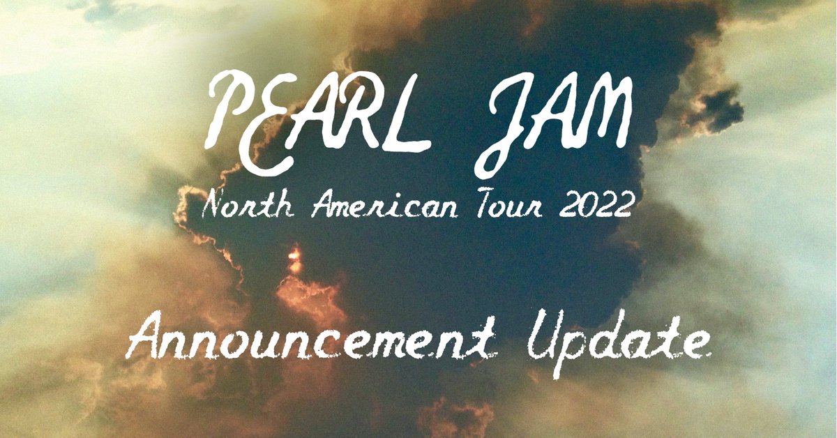PearlJam's tweet photo. Thank you, Pearl Jam fans, for your patience &amp; flexibility as we have waited to reschedule the band’s postponed 2020 North American tour. 

We're announcing that the previously scheduled shows in North America will start in May 2022 - dates will be announced early next year. https://t.co/bNE4dtmr7a