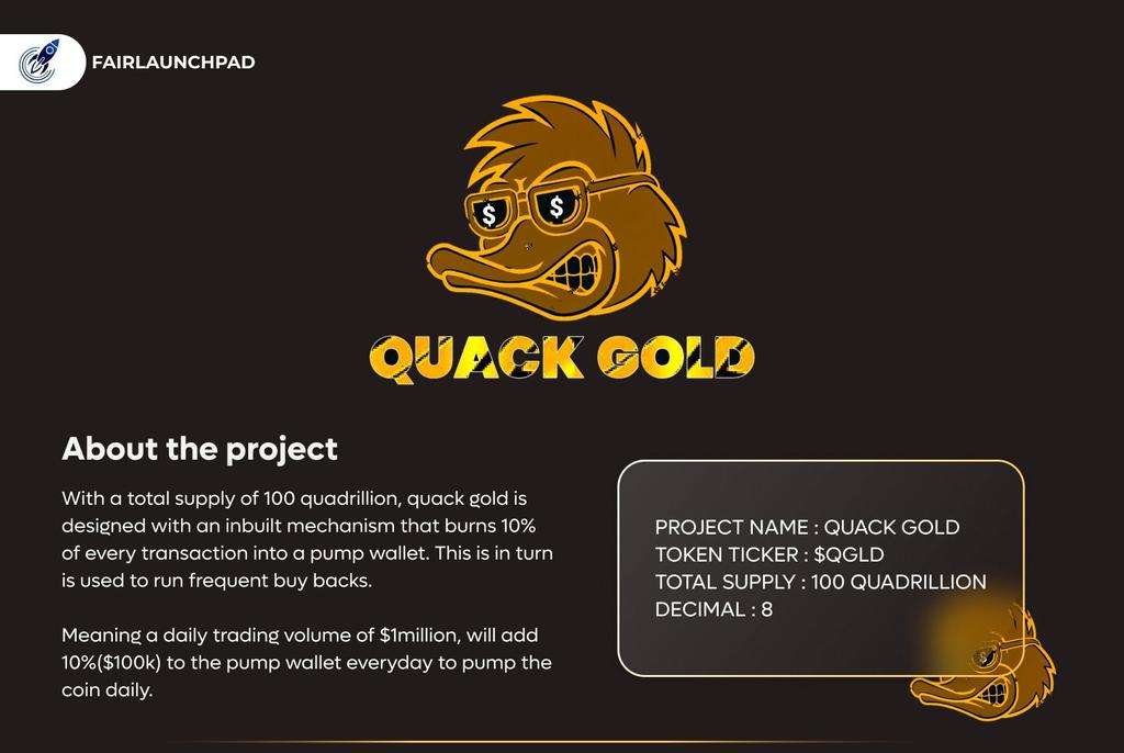 quack_gold's tweet photo. Incase you don't know what's special about Quack Gold, here is a quick catch-up.

Now go spread the word😌.

Follow countdown here:
https://t.co/jiNGW3TQv7

Website:
https://t.co/lx1GUAR0Oc

Read More:
https://t.co/pcsWAGsIZX

#QuackGold #Fairlaunchpad #cryptocurrencynews
#BSC https://t.co/HVbt0iUFGe