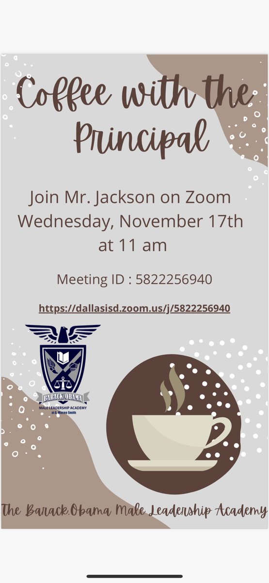 ObamaMLA's tweet photo. BOMLA Parents! Join us on Zoom for our next Coffee with the Principal on Wednesday, November 17th at 11 am #BOMLA #BOMLANation #SingleGenderSchool #ChooseDallas #DallasISD #ParentEngagement #ApplyToday https://t.co/EtiJ3cr97p