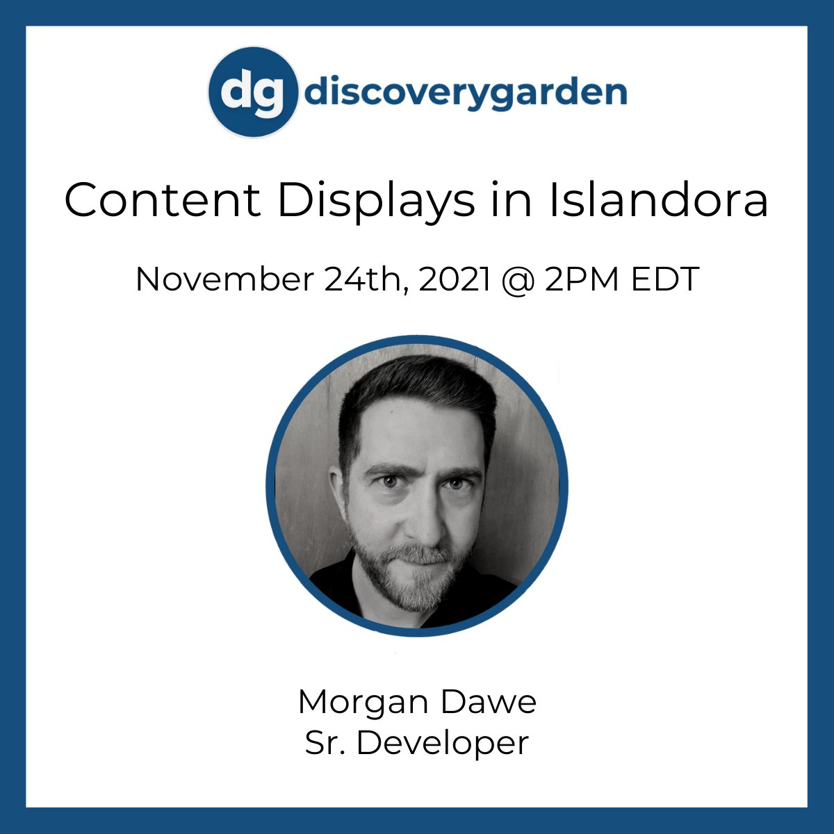 discgarden's tweet photo. Join us for our last webinar of 2021! Content Displays in Islandora presented by our very own Sr. Developer, Morgan Dawe.

Register here:https://t.co/OiBUzQ1Mun https://t.co/Bq4Qq3kwHp