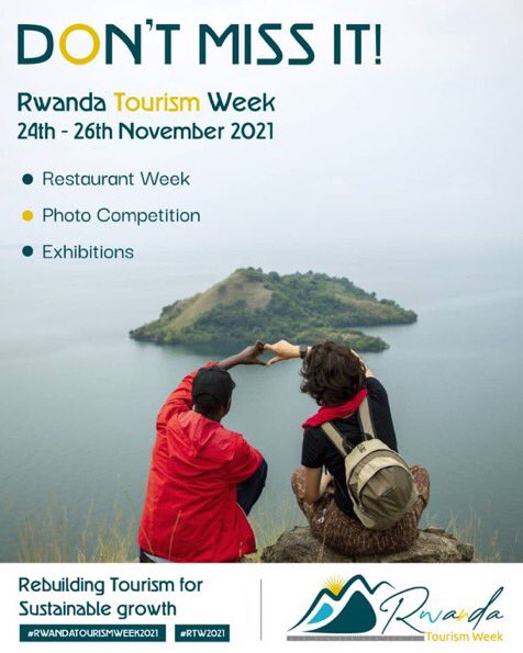 AthanTashobya's tweet photo. COMING SOON 

#RwandaTourismWeek2021 to kick off next week under the theme: "Rebuilding Tourism for Sustainable Growth", in partnership with @RwandaGuides, @rttaRwanda, @RwHospitality1, @rdb, @rcb @Mastercard and @giz_gmbh. 

#RTW2021 

Powered by @TourismChamber https://t.co/ZlZdKRpjCB