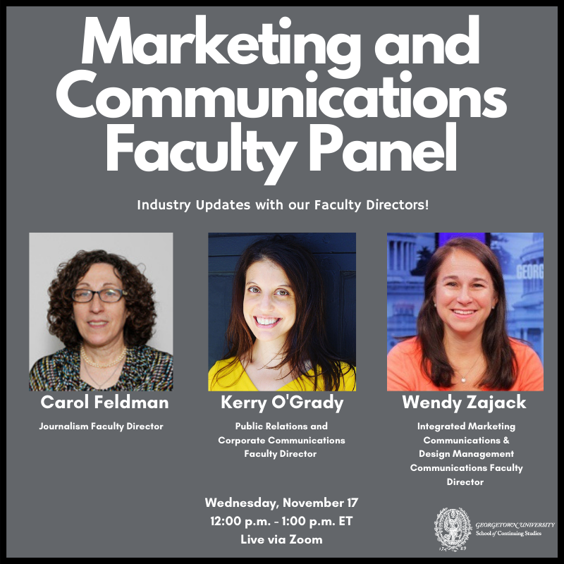 GeorgetownPRCC's tweet photo. Interested in being apart of the SCS community? If so, join our Marketing &amp; Comms master's programs Faculty Directors tomorrow, Nov. 17 at 12PM ET for a virtual panel discussion. They will be discussing a topic in the news from an industry perspective! https://t.co/av9bcPkQEs https://t.co/dZIO3WHpsK