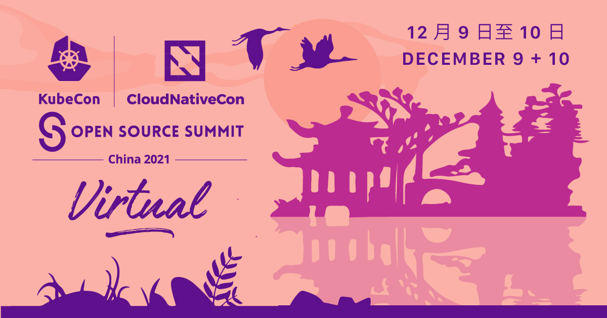 KubeCon_'s tweet image. #KubeCon + #CloudNativeCon + #OpenSourceSummit China Virtual 2021 starts in just a few weeks! 

Be sure to register to make sure you have access to all of the amazing content! 

lfasiallc.com/kubecon-cloudn…
