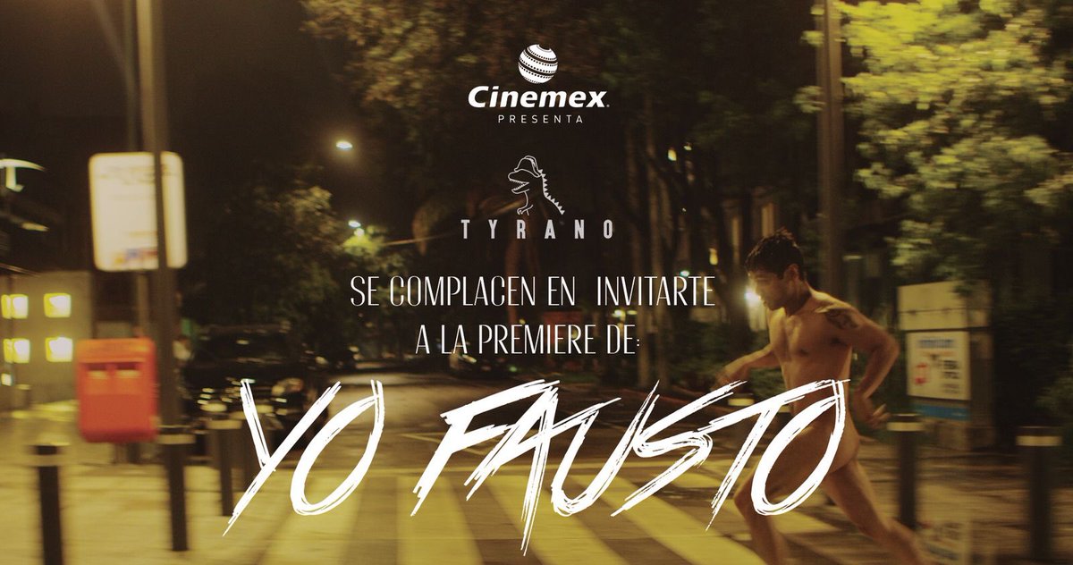 Te invitamos a la alfombra roja y premier esta noche de #YoFausto en #CDMX, cortesía de <a href="/Cinemex/">Cinemex</a>, <a href="/TyranoFilms/">Tyrano</a> y <a href="/Caloumafilms/">Calouma</a>.

Estarán presentes el director <a href="/JulioBerthely/">Julio Berthely</a>, el actor <a href="/CharritoVazquez/">Christian Vazquez</a> y más. Solo escribe a contacto@gonzalolira.com.mx para pedir tu pase doble 💥
