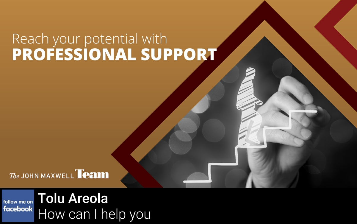 Signing up to observe John Maxwell’s exclusive teaching could be the first step you need to bridge the gap between where you are and where you want to be. Access it here: toluareola.leadingthebest.com/JMTEWR0001