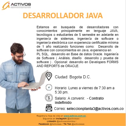 ActivosColombia's tweet image. #trabajosihay en #bogotá
Buscamos un #DesarrolladorJAVA con un año de experiencia.
Si cumples con los requisitos, envía tu hoja de vida al correo electrónico seleccionplanta3@activos.com.co.
#trabajaconnosotros #Activossas #colombia #VacantesdeEmpleo