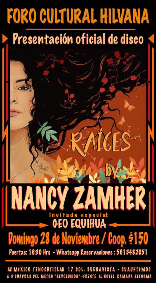 frequencymx's tweet photo. Este 28 de noviembre el folclor latinoamericano llegará al Foro Hilvana @FCHilvana #CDMX con la presentación oficial de #Raíces álbum de @NancyZamher donde incorpora ritmos como el son, reggae, rock y cumbia, será una gran fiesta que no debes perderte. Acompáñanos!!!  #folclor https://t.co/rR1Kh7IK9a