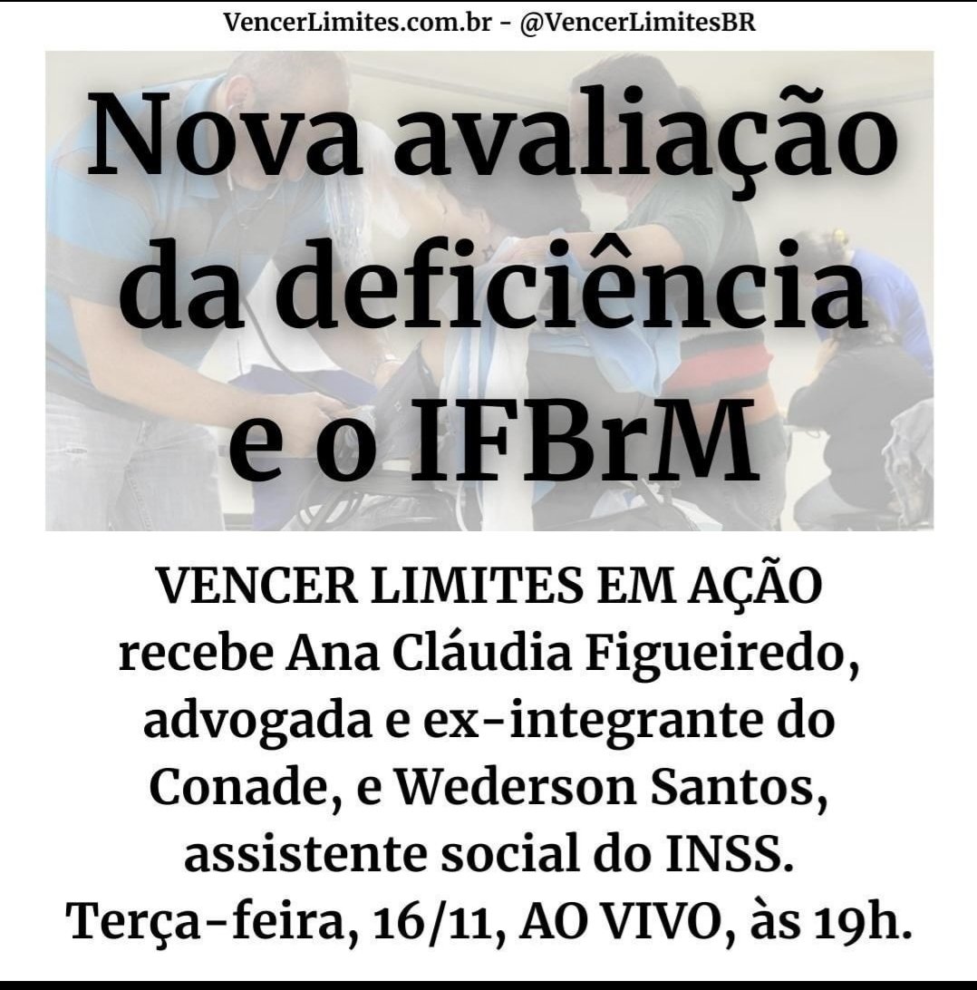 incluaaopsbba's tweet photo. VENCER LIMITES EM AÇÃO desta terça-feira, 16/11, recebe @anacmfigueiredo, advogada, ex-integrante do @ConadeBR, coordenadora da autodefensoria da @FederacaoDown e idealizadora da @RedeBrasileiraDeInclusao. E @WedersonSan, assistente social do INSS e sociólogo. #blogVencerLimites https://t.co/PfpXGnzZCL