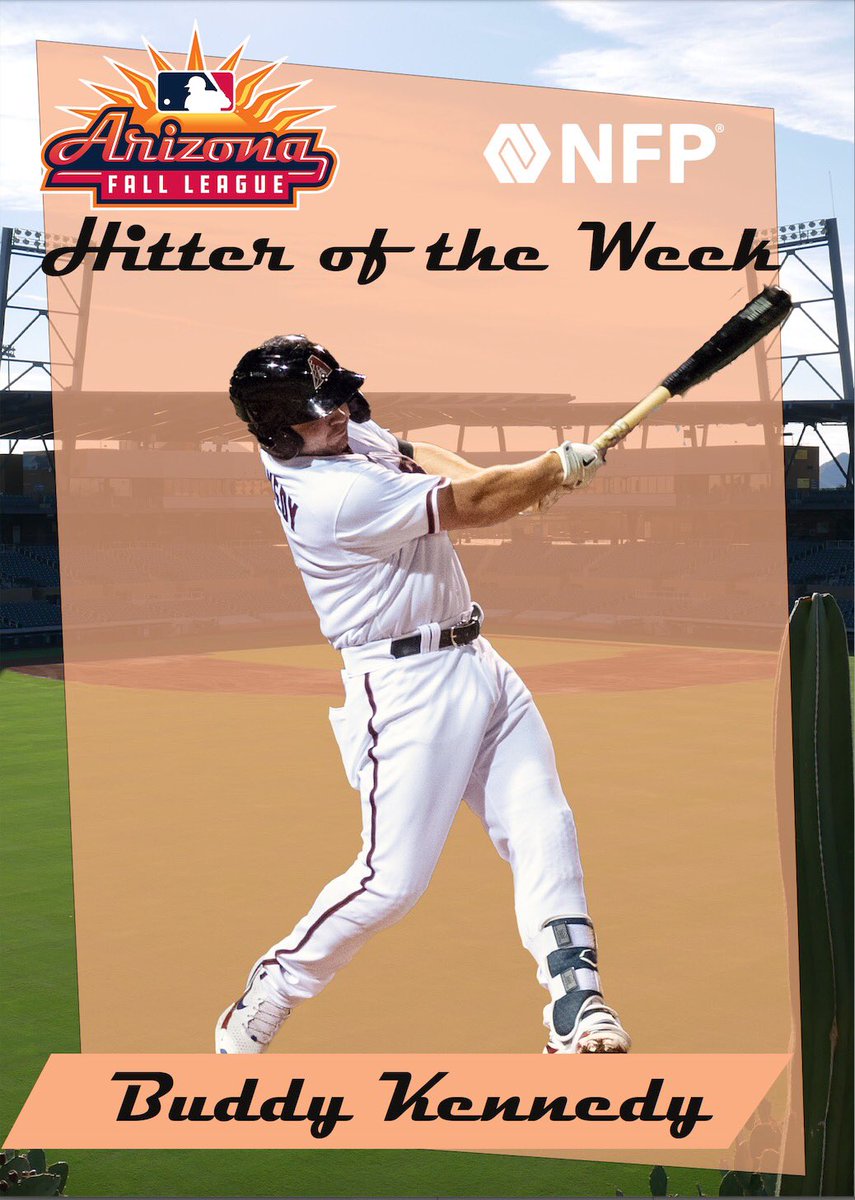 Presented by NFP, this week's Arizona Fall League Hitter of the week is Arizona @DBacks prospect Buddy Kennedy! During AFL Week 5, Kennedy tied for the league lead with seven hits. His 12 total bases were also tied for the AFL lead in that span.