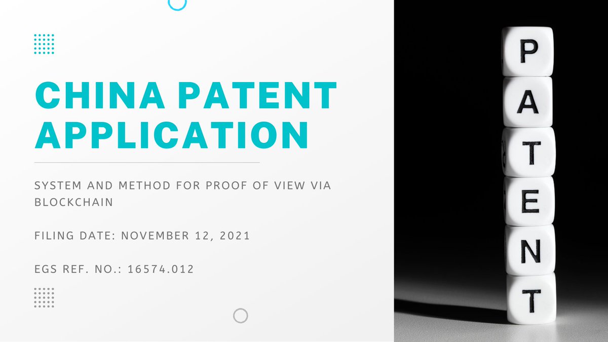 verasitytech's tweet photo. Our patent for Proof of View keeps expanding. Next stop 
 - China. 

Title: System and Method for Proof of View via Blockchain
Filing Date: November 12, 2021
EGS Ref. No.: 16574.012 https://t.co/Bc8QgIqQBt
