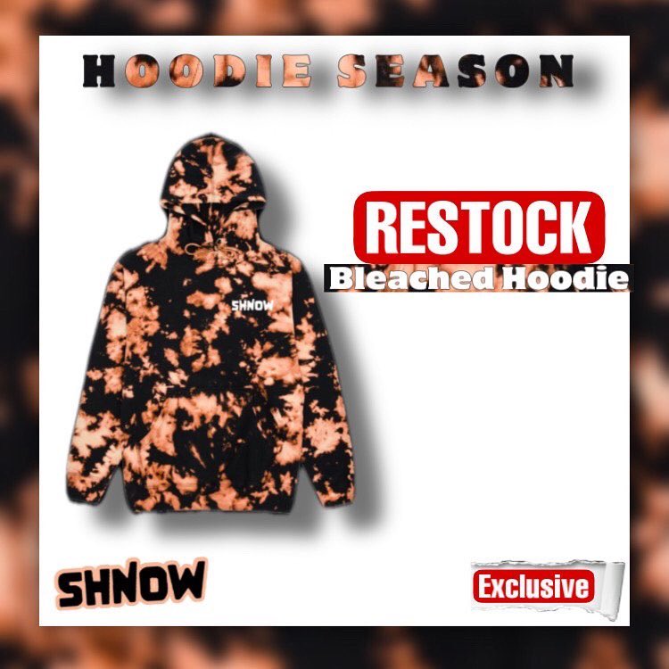 Limited Restock Alert!! Bleached Shnow Hoodies are now back in stock.

#YouAlreadyShnow ❄️