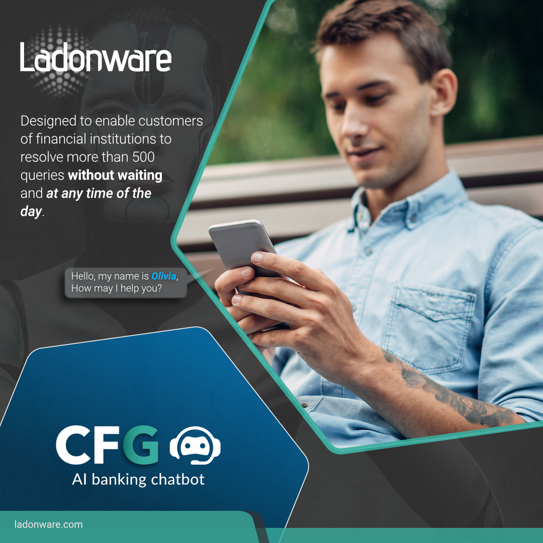 ladonwareinc's tweet image. Thanks to artificial intelligence and the advancement of linguistic understanding, 𝗖𝗙𝗚 𝗕𝗼𝘁 is able to understand the conversations and tones used in them, answering to more than 500 queries, helping financial institutions&apos; customers:

ladonware.com/cfg-bot